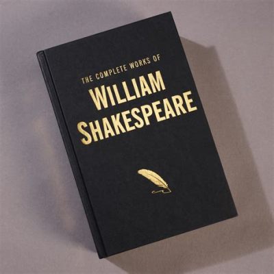 How Many Books Did Shakespeare Write: A Comprehensive Discussion